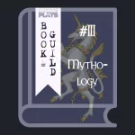 A shape of a book on dark grey background, with Scotland's unicorn on the book cover. A bookmark on the left side of the book saing "Book Guild" and on the right: "#III Mythology" (III as in the roman 3).