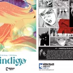 The front and back cover of "Indigo" by Chi-Ho Kwong and Chi-Kit Kwong. Blurb: "Ella is a reporter for an occult magazine, living what appears to be a normal life. She’s not the best at getting along with people, but she has the special ability to sometimes know what other people are thinking. She also possesses an extreme sensibility which enables her to communicate with plants and animals. One day, Ella learns of the strange death of her college professor and beloved mentor, who seems to have committed suicide by starving to death. Instinct draws Ella to investigate the real cause of the professor's death, which gradually unfolds a series of mysterious incidents which surpass Ella’s wildest imagination. As she investigates further, Ella encounters people who slowly guide her closer to the truth, which causes alternate forces to try and stop her pursuit. With help, Ella overcomes all odds, and in the process discovers she must fulfill her destiny and decide the fate of humanity, Earth...and the universe."