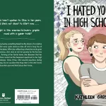 On the left, the back cover. A green background with no visuals, just text: "Tessa hasn't spoken to Olive in ten years and she's not about to start now... Delight in this enemies-to-lovers graphic novel with a queer twist! Struggling twenty-something Tessa has the dream of a creative career that never quite seems to take off and a long line of terrible first dates. When the coffee shop where she works goes out of business, she's able to visit her parents for the first time in years. Arriving at her family home, she discovers that her parents have rented out the basement apartment to her high school nemesis, Olive Virtue. Old wounds resurface during Tessa's stay, but an accident that traps them in the attic forces them to face their past and think about their future." $18.99 U.S.A. ($25.99 Canada) ISBN: 978-1-5248-8953-1 51899 Andrews McMeel PUBLISHING® www.andrewsmcmeel.com 9781524 889531 Printed in China On the right, the front cover. Tessa, a butch lesbian with a grey shirt and light brown hair, as well as two black earrings in her ears, is standing in the front and looking to the back left, to Olive. Olive is a slightly taller woman with blonde hair, a green long dress with green earring and glasses, looking at Tessa. Both women are blushing at each other. The background shows various scribbles and diary entries with small hearts at the top. Text: "I HATED YOU IN HIGH SCHOOL | KATHLEEN GROS"
