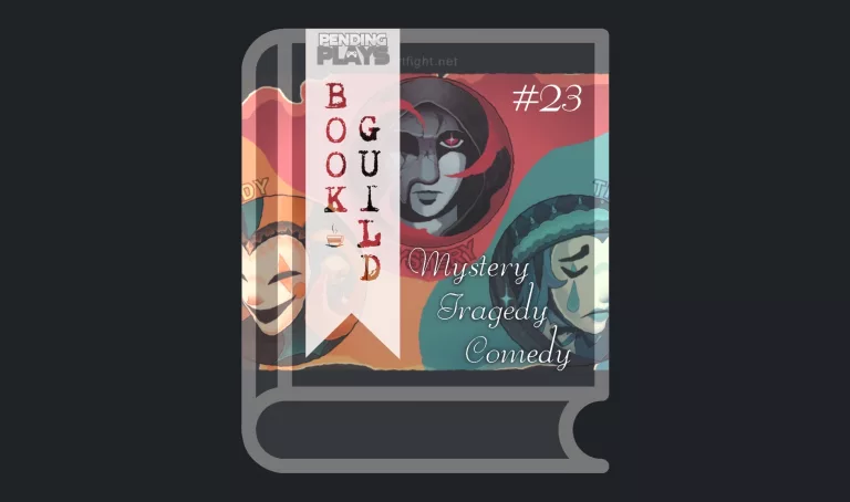 A book icon with a photo that shows 3 masked icons, color themed: orange – comedy, red – mystery, turquoise – tragedy. A bookmark on the left side of the book, with the Pending Plays logo at the top and "Book Guild" in vertical format below. On the right of the book it says "#23 mystery tragedy comedy".